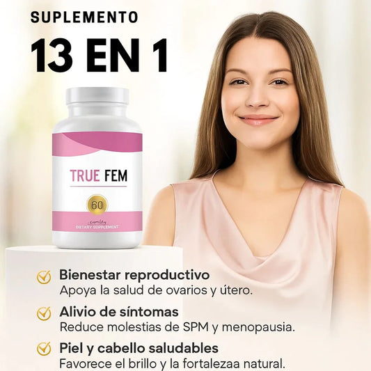 🌸💖 True Fem™ – Cápsulas para el Equilibrio Hormonal y Bienestar Femenino - Suplemento 13 EN 1 (60 Cápsulas)